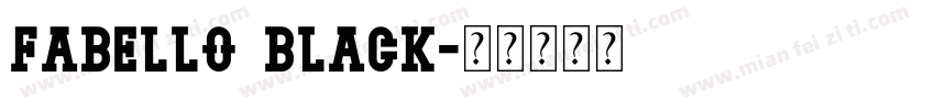 Fabello Black字体转换